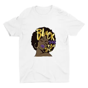 Black Girl Magic Cotton Tee