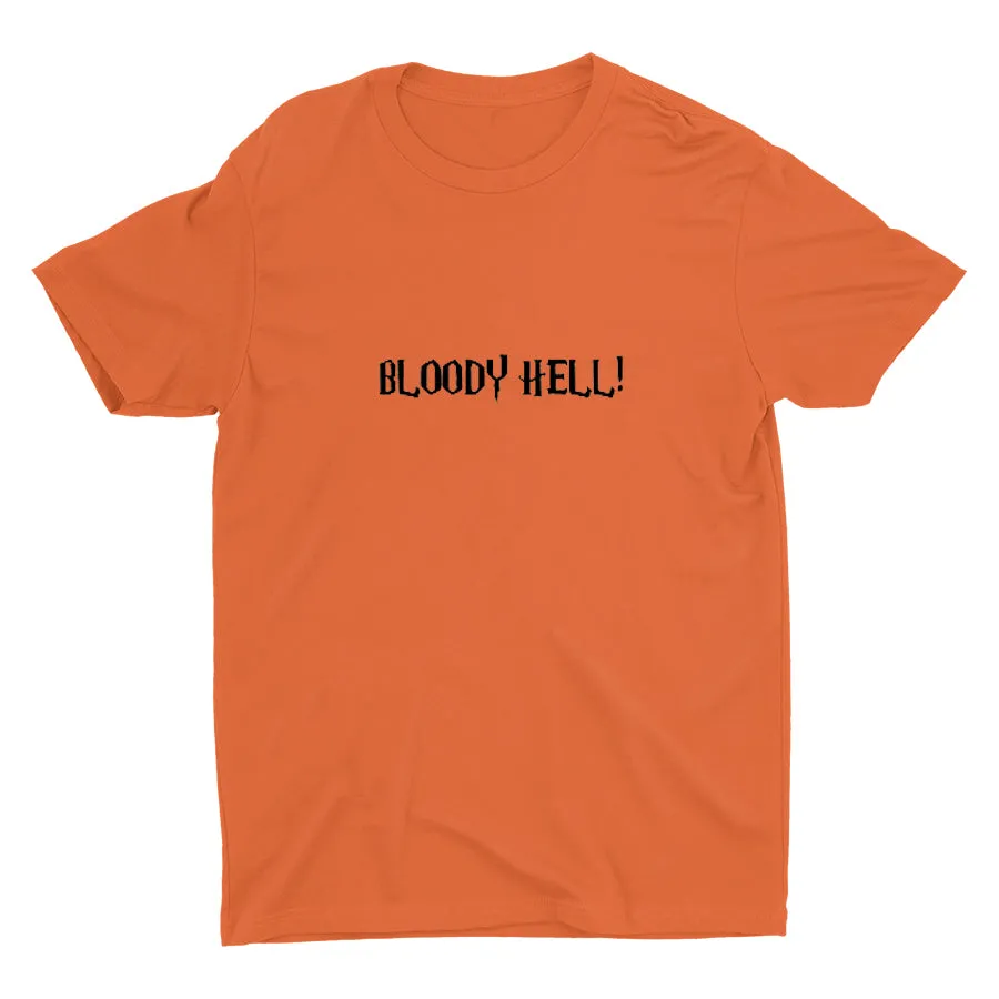 BLOODY HELL!  Cotton Tee