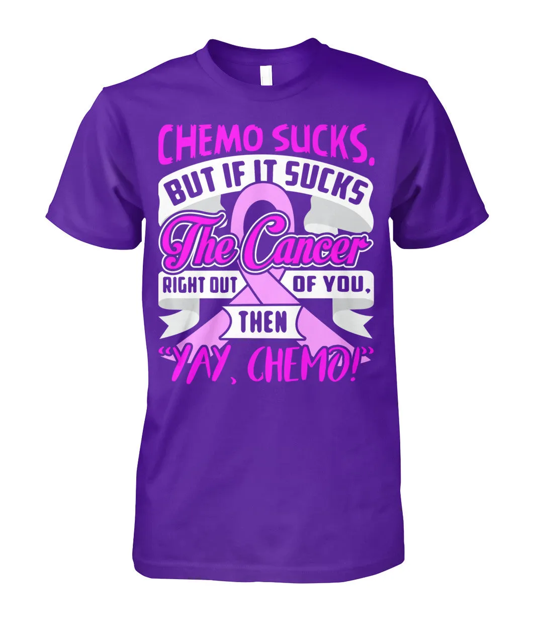 Chemo Sucks Cancer Shirts and Long Sleeves
