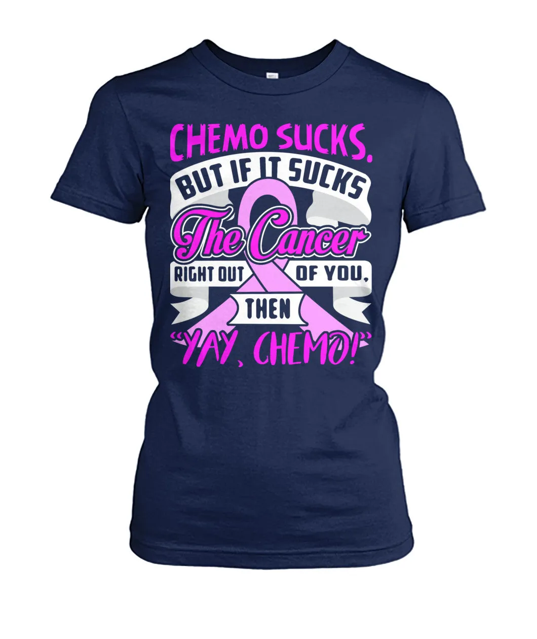Chemo Sucks Cancer Shirts and Long Sleeves