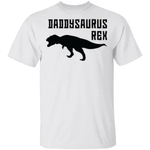 Daddysaurs Rex T-Shirt