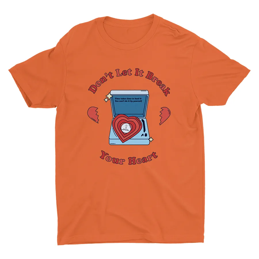 Don't Break Your Heat Cotton Tee