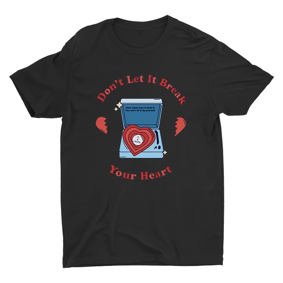 Don't Break Your Heat Cotton Tee