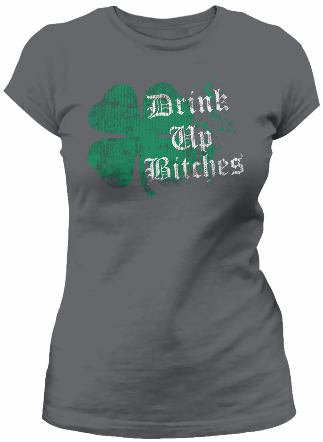 Drink Up Bitches