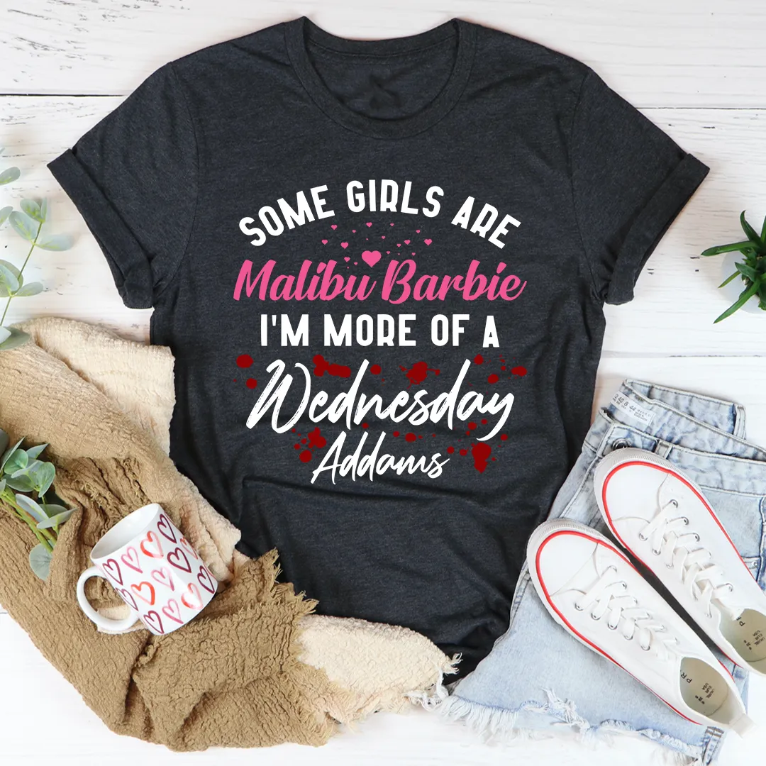 Graphic T-Shirts Some Girls Are Tee