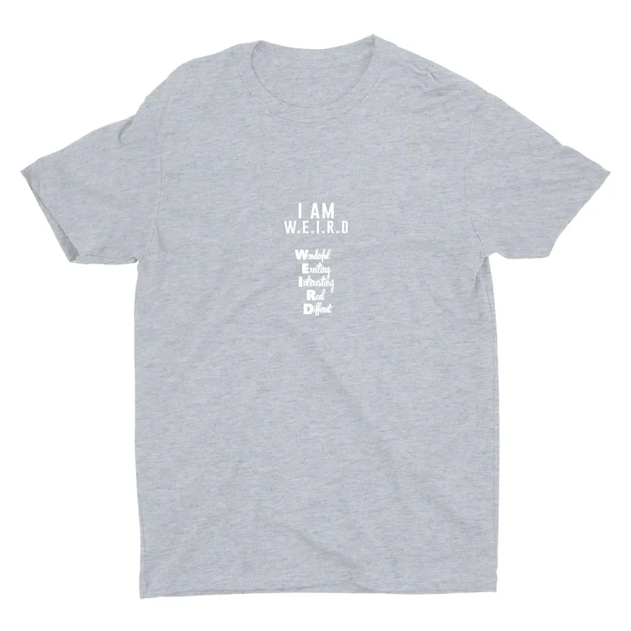 I AM W.E.I.R.D Cotton Tee