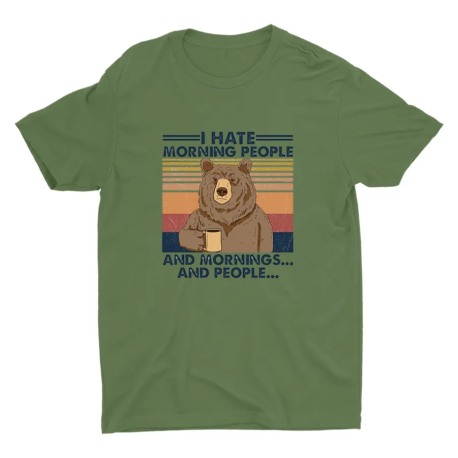 I Hate Morning People... Cotton Tee