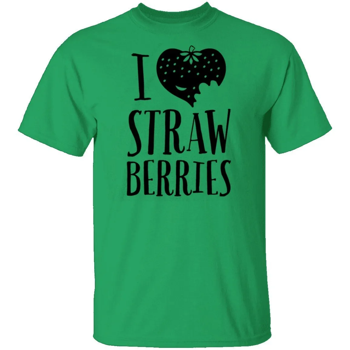I Love Strawberries T-Shirt