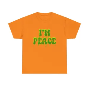 I'M PEACE