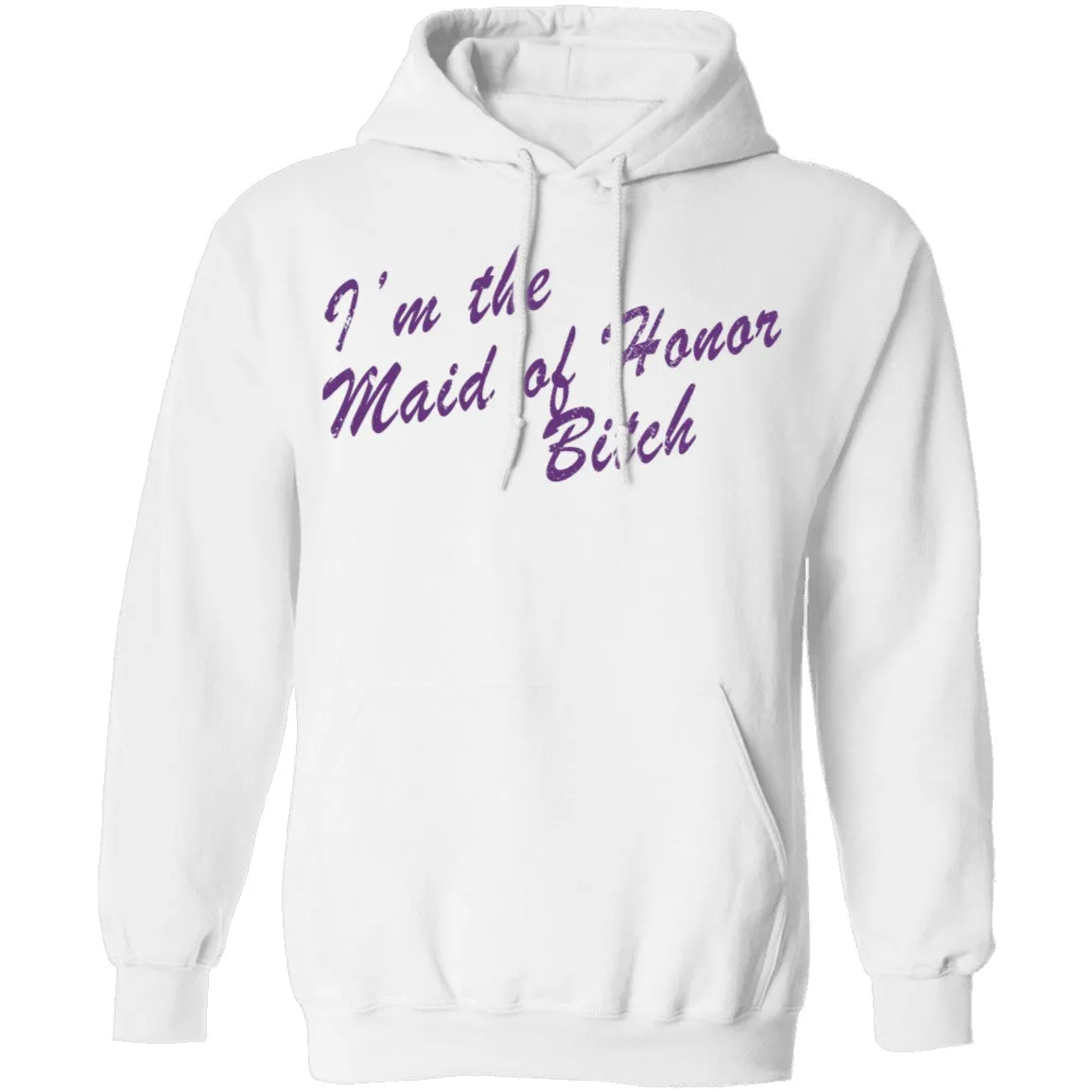 I'm The Maid Of Honor Bitch T-Shirt