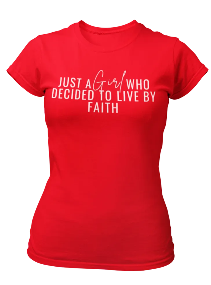 Just A Girl Living By Faith T-Shirt - Red/White