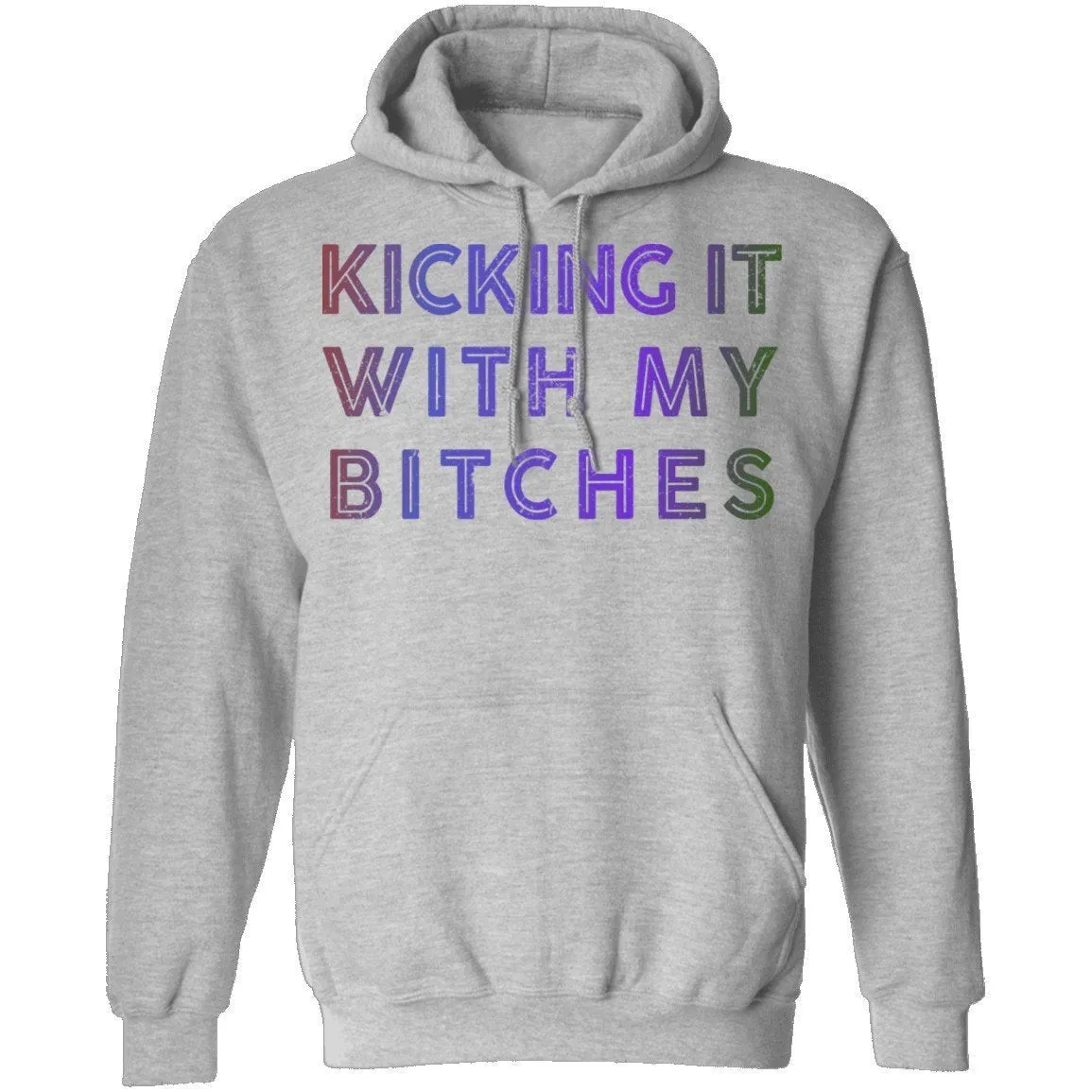 Kicking It With My Bitches T-Shirt