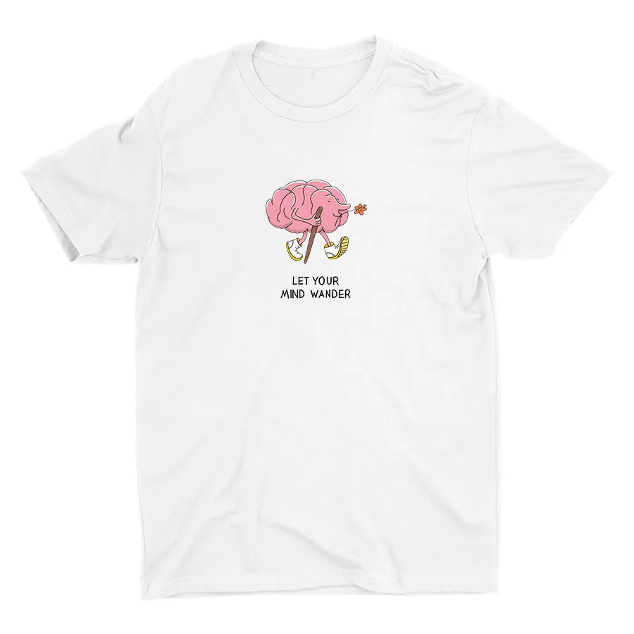 Let Your Mind Wander Cotton Tee