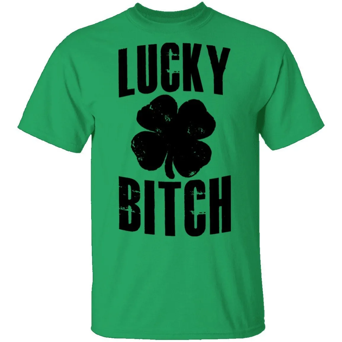Lucky Bitch T-Shirt