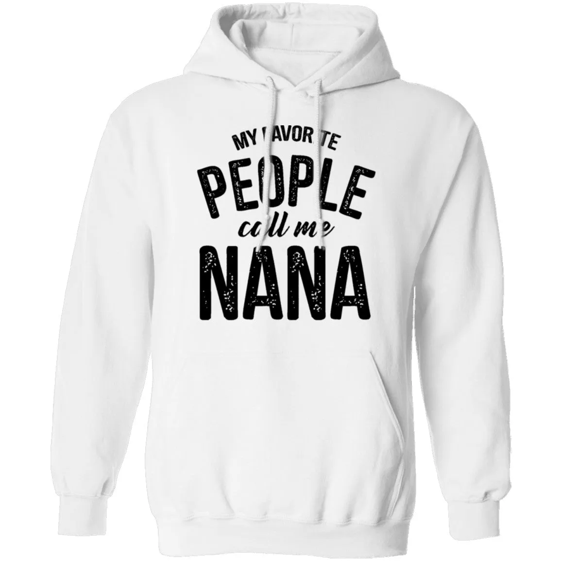 My Favorite People Call Me Nana T-Shirt