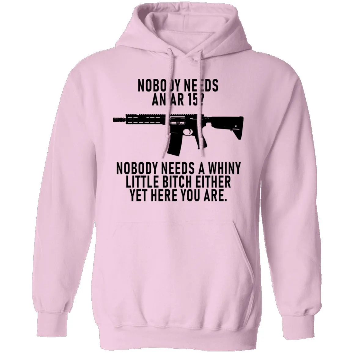 Nobody Needs An AR 15 T-Shirt