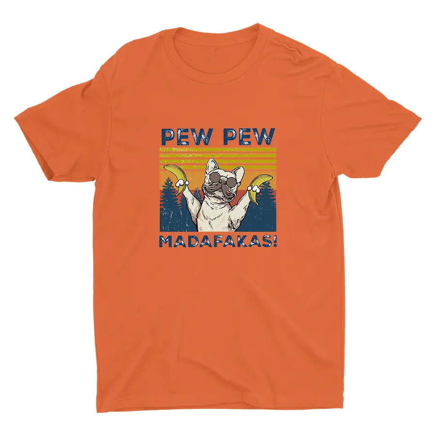 PEW PEW MADAFAKAS! Cotton Tee
