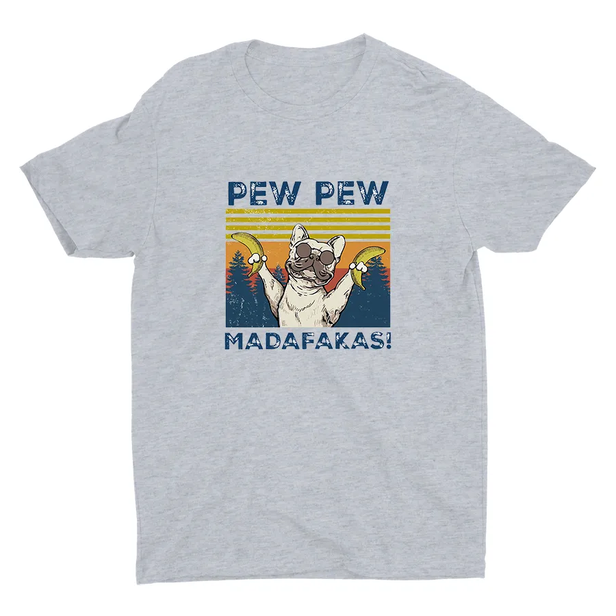 PEW PEW MADAFAKAS! Cotton Tee