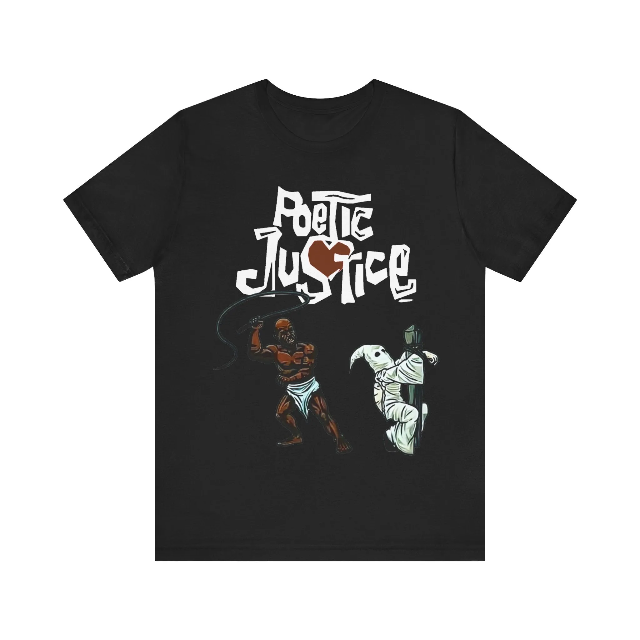 Poetic Justice: Unisex Jersey Short Sleeve Tee