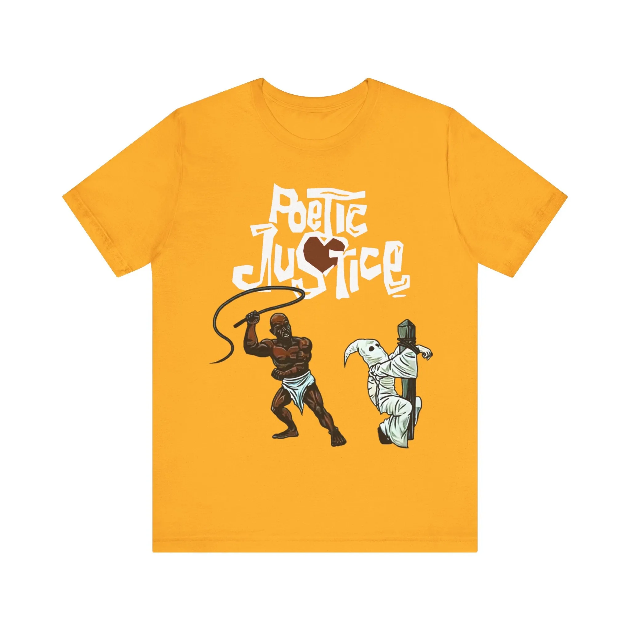 Poetic Justice: Unisex Jersey Short Sleeve Tee