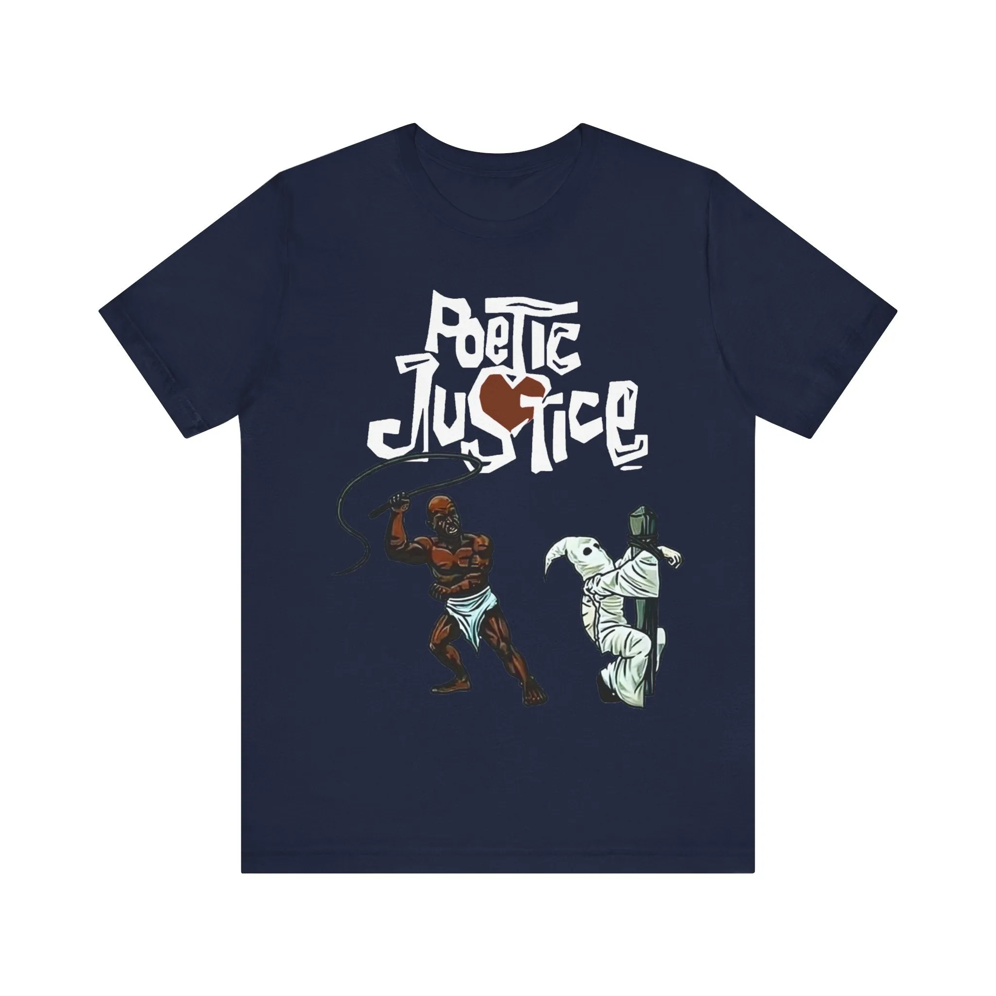 Poetic Justice: Unisex Jersey Short Sleeve Tee
