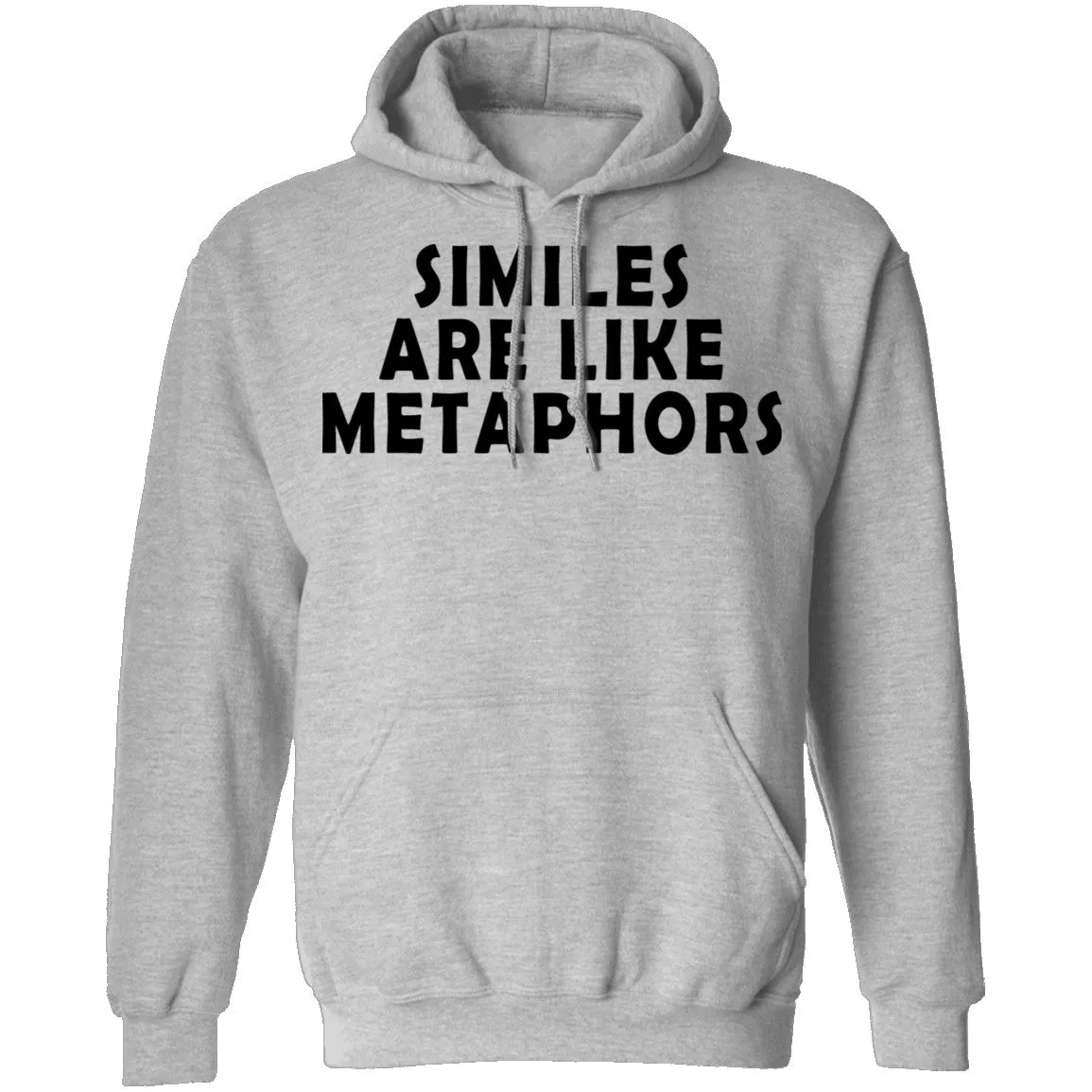 Similes Are Like Metaphores T-Shirt
