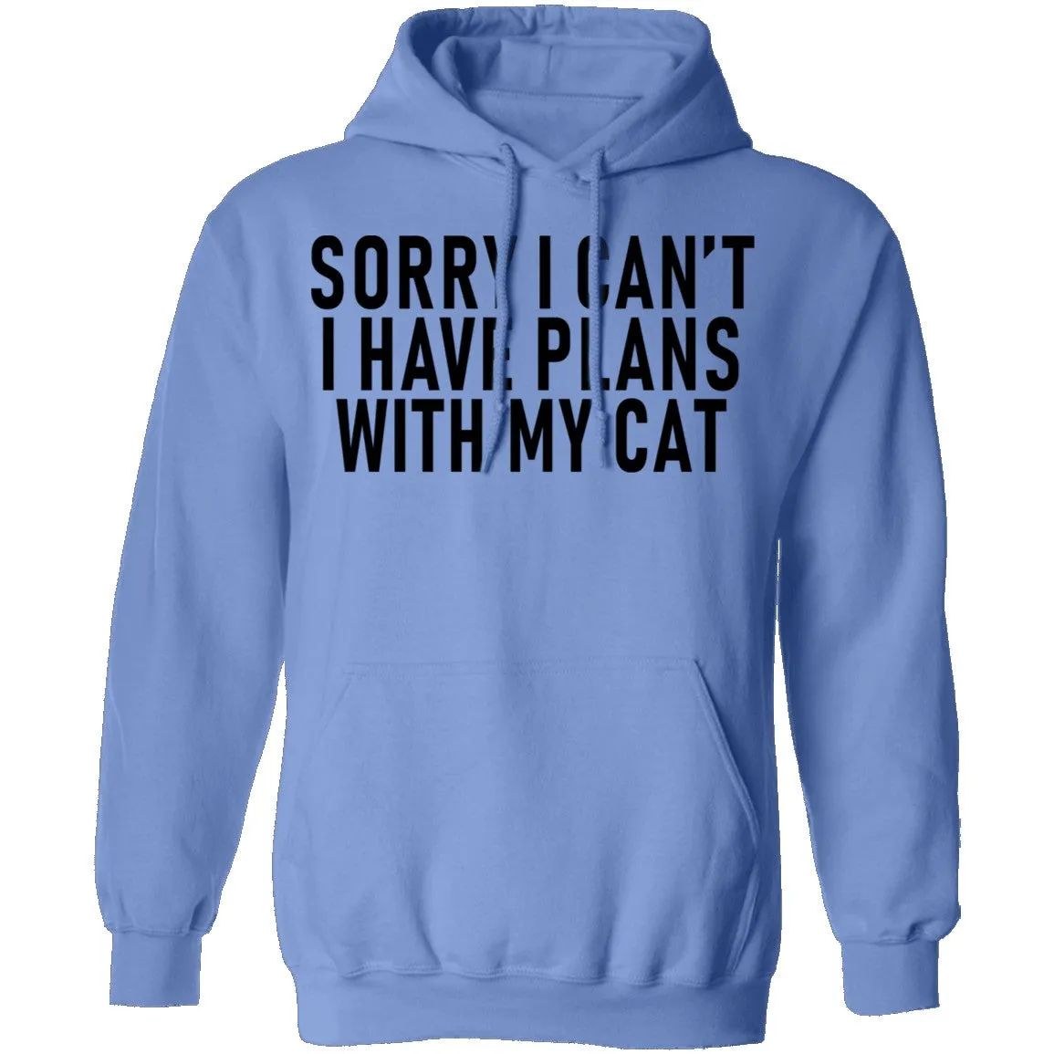 Sorry I Can't I Have Plans With My Cat T-Shirt