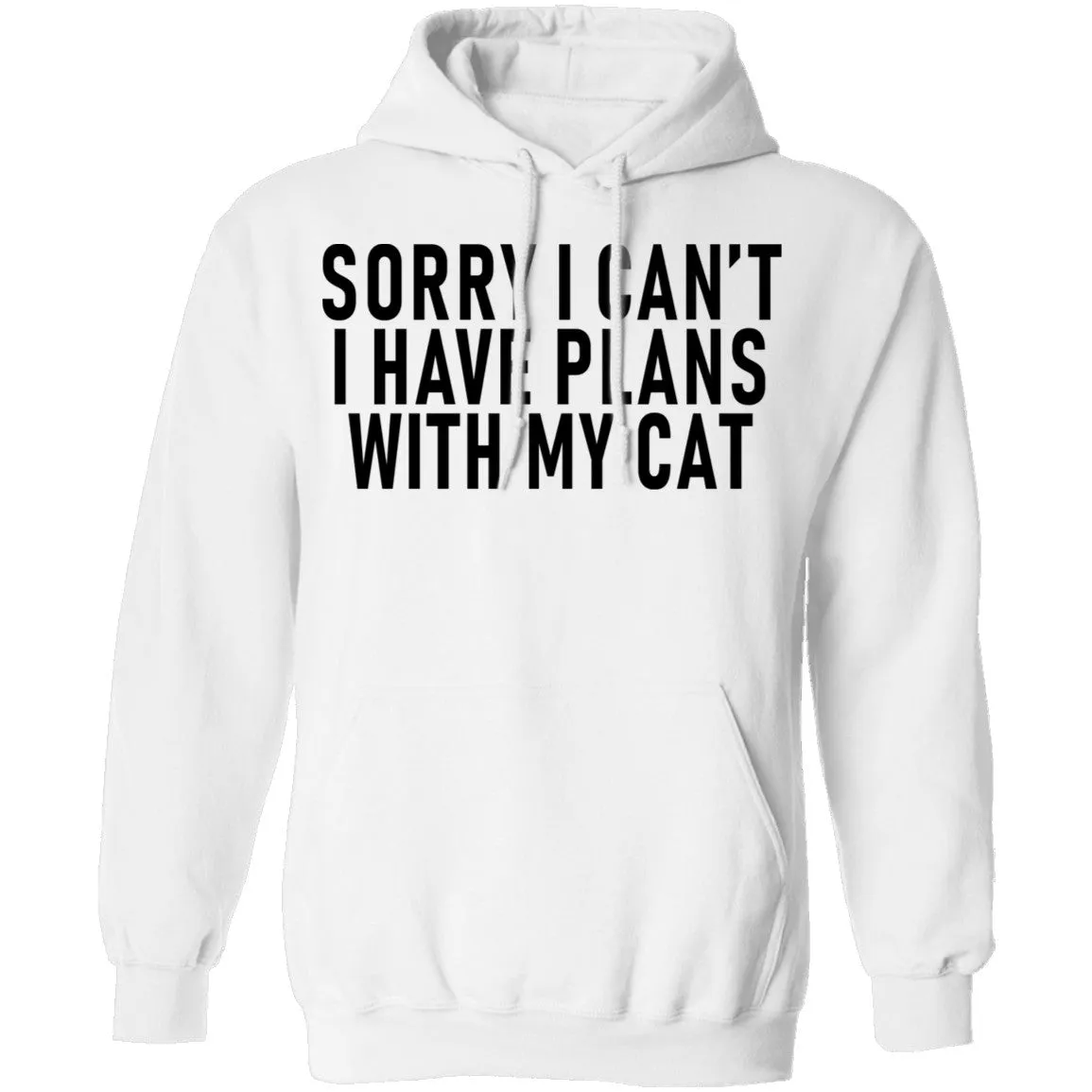 Sorry I Can't I Have Plans With My Cat T-Shirt