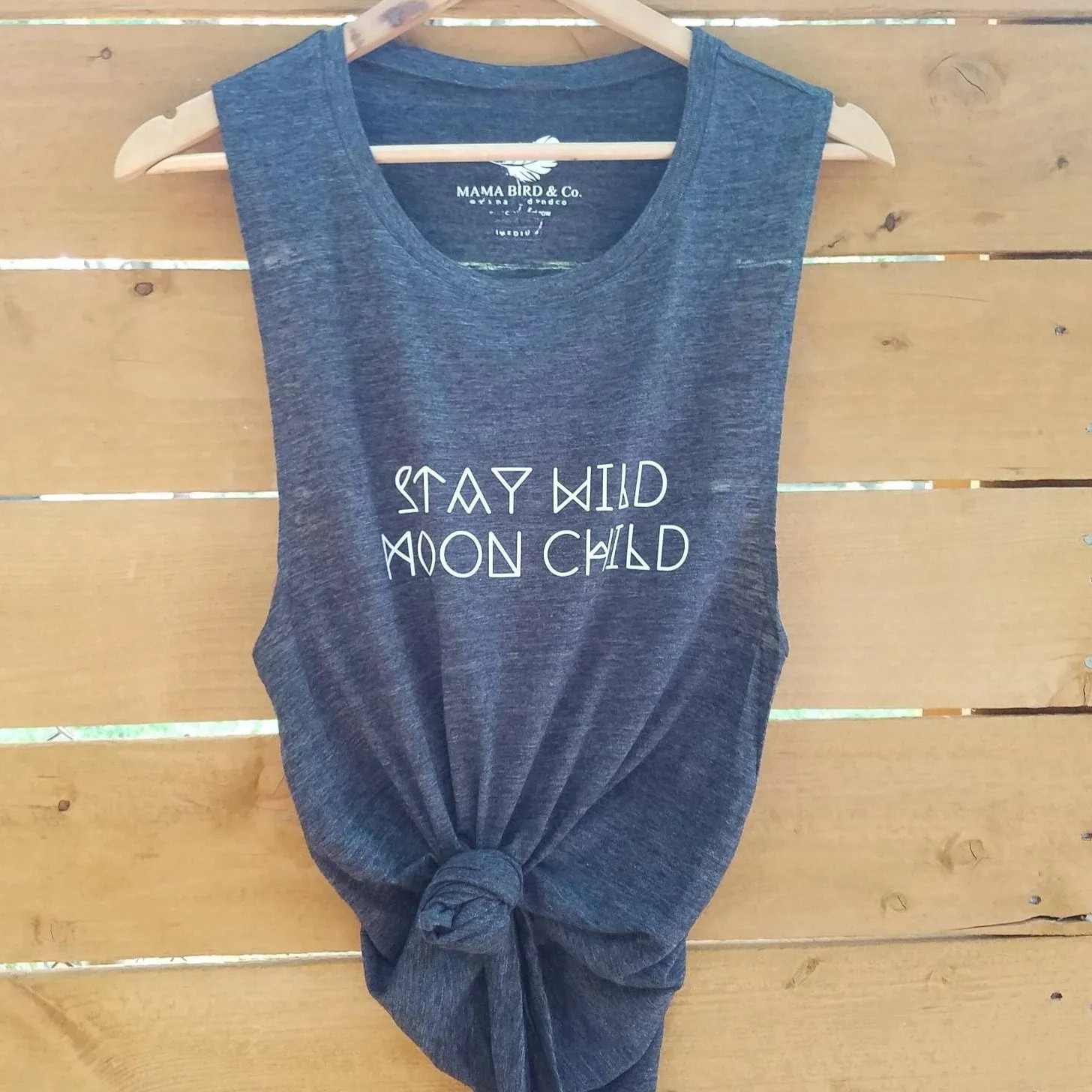Stay Wild Moon Child - Several Styles
