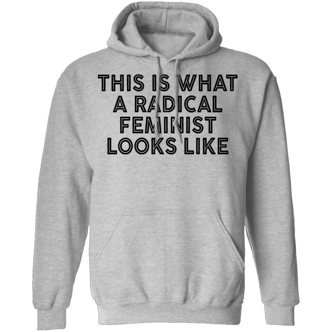 This Is What A Radical Feminist Looks Like T-Shirt