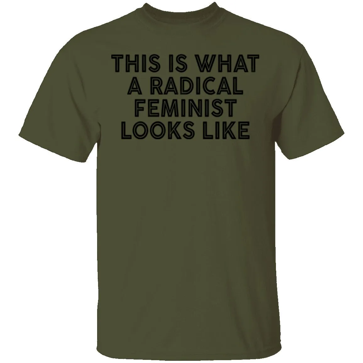 This Is What A Radical Feminist Looks Like T-Shirt