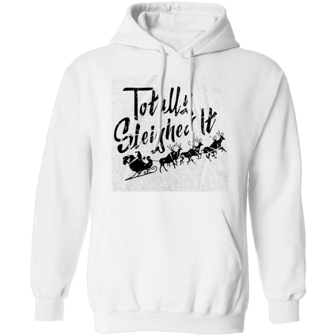 Totally Sleighed it T-Shirt