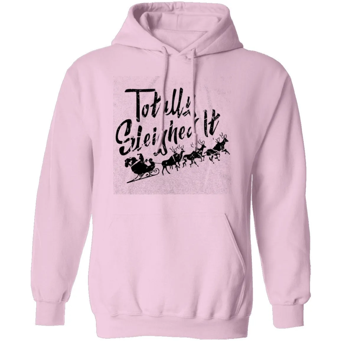 Totally Sleighed it T-Shirt