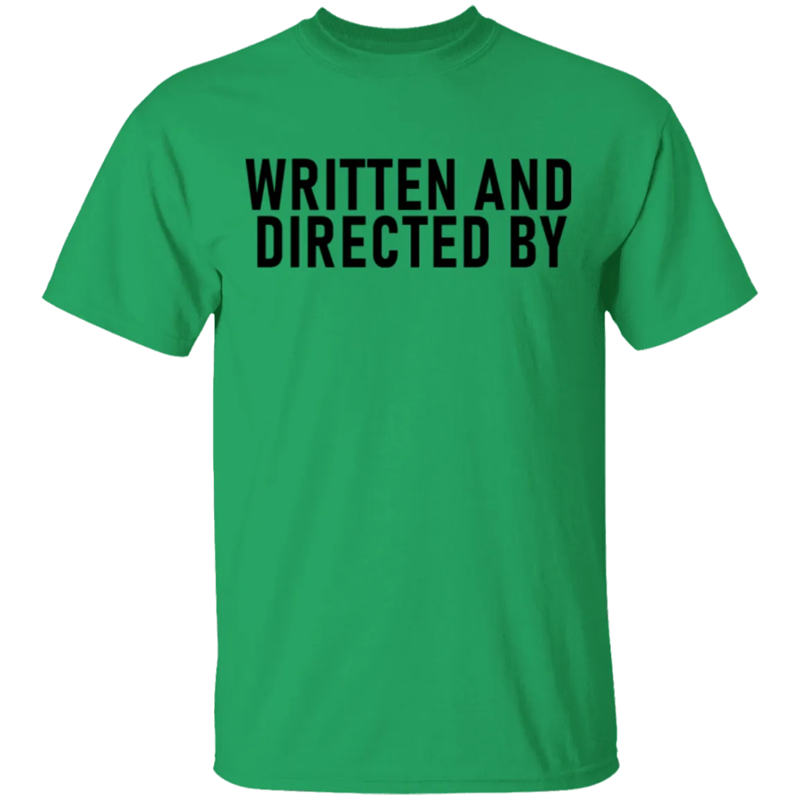Written And Directed By T-Shirt